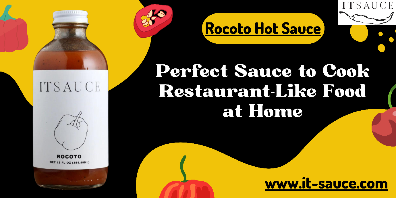 Rocoto Sauce: The Perfect Sauce to Cook Restaurant-Like Food at Home ...